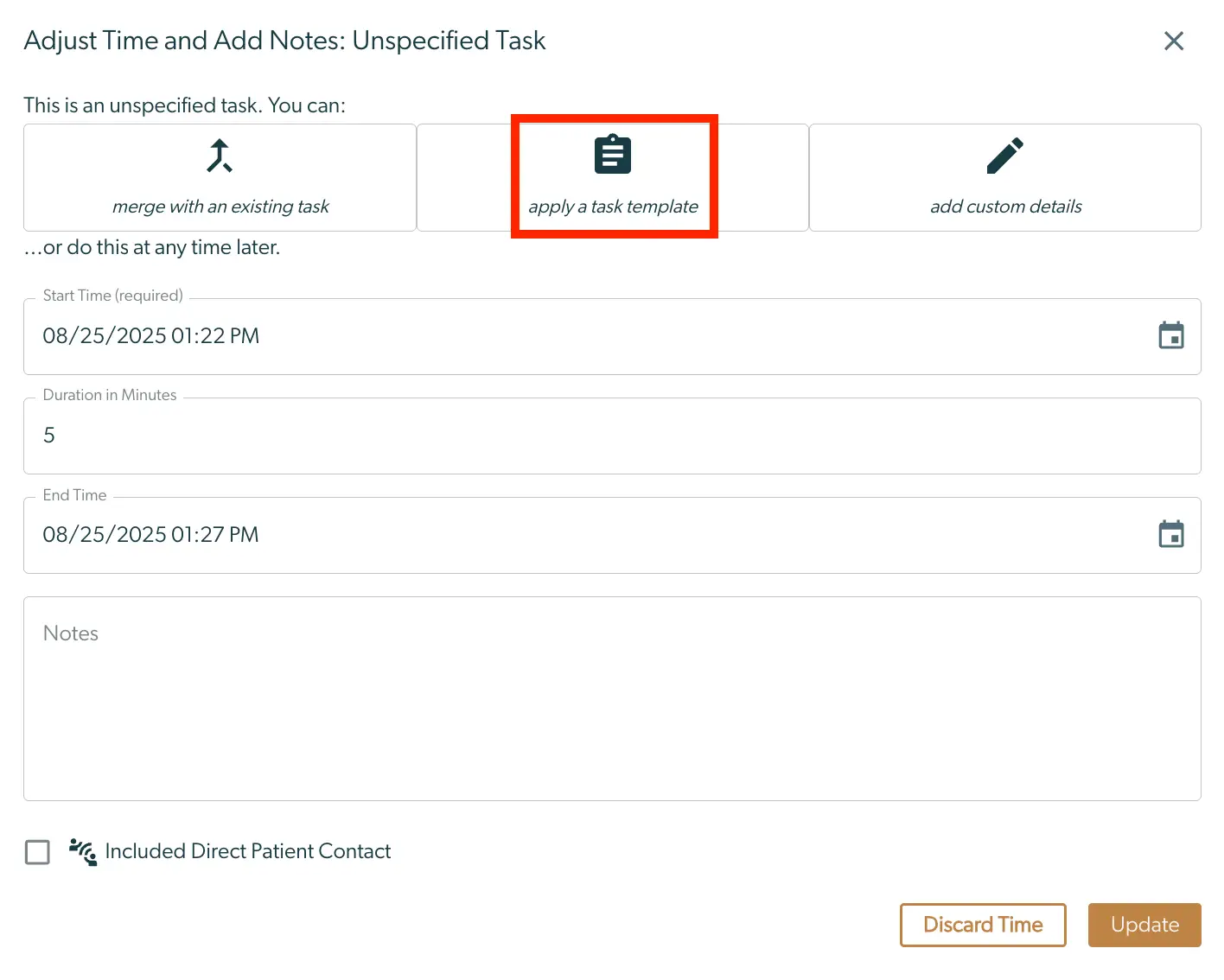 Mirah Collaborative Care - Adjust Time and Add Notes: Unspecified Task screen