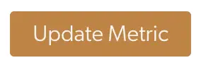 Mirah Collaborative Care - Outcomes Framework - Update Metric button