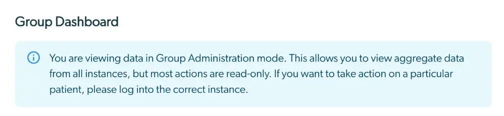 Group Dashboard in Mirah Collaborative Care showing Group Administration mode message.