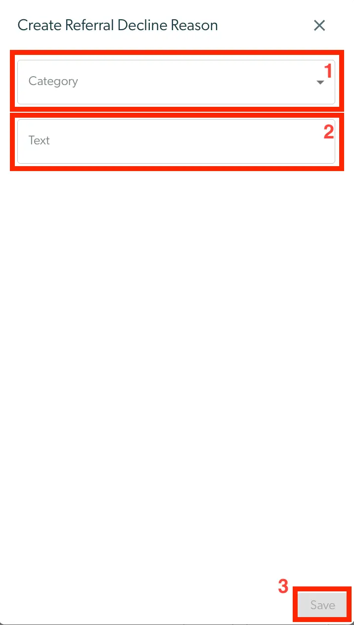 Create Referral Decline Reason screen in Mirah Collaborative Care