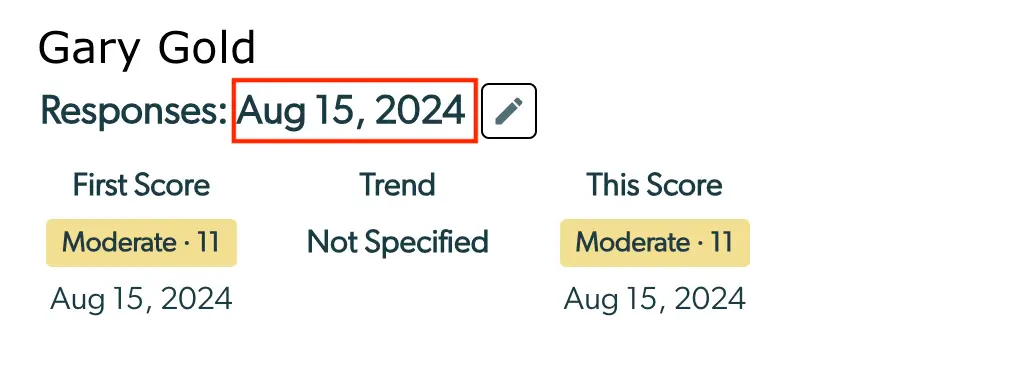 Enhanced Feedback Report for Gary Gold showing response date August 15, 2024, with scores labeled Moderate 11 for both First Score and This Score, and Trend Not Specified.
