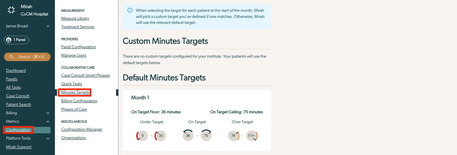 Mirah Collaborative Care Configuration Minutes Targets screen showing default minutes targets for Month 1.