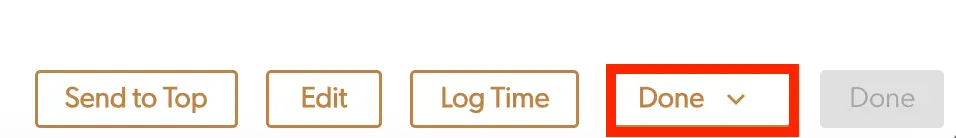 Mirah Collaborative Care task management interface showing task action buttons: Send to Top, Edit, Log Time, Done, and disabled Done.