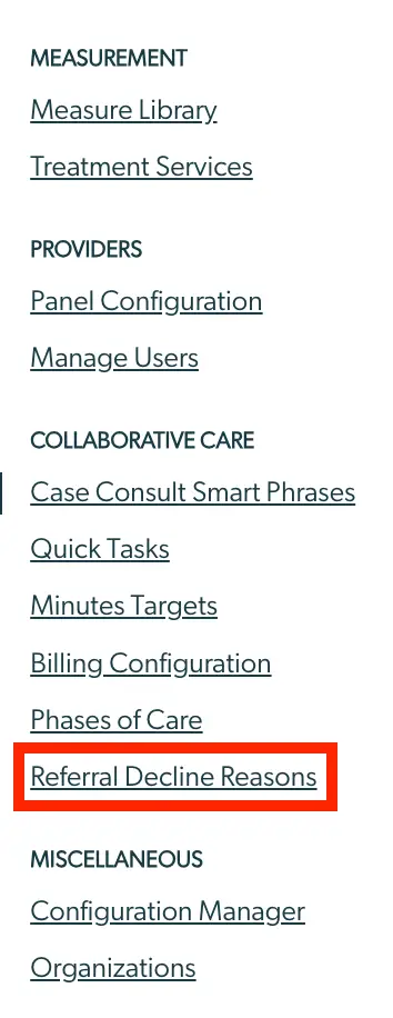 Mirah Collaborative Care navigation menu highlighting Referral Decline Reasons under Collaborative Care.