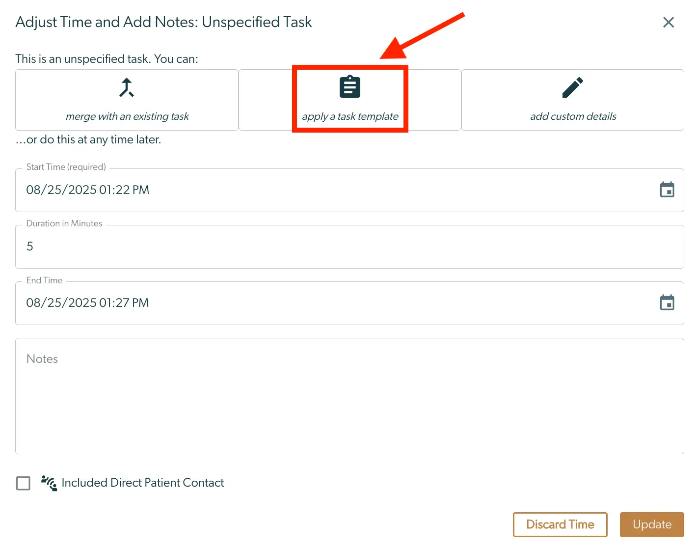 Mirah Collaborative Care Adjust Time and Add Notes: Unspecified Task screen