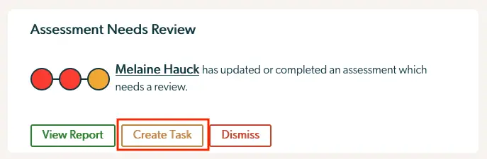 Dashboard notification for assessment review in Mirah Collaborative Care
